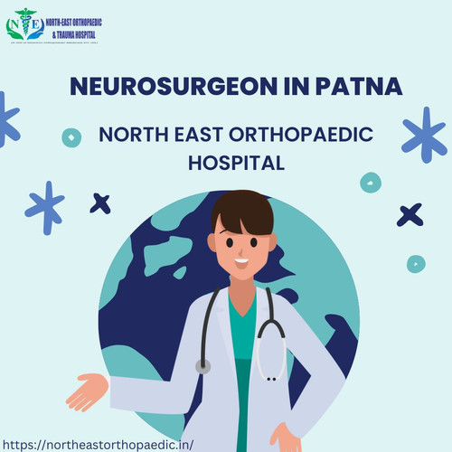 Neurosurgeon in Patna: North East Orthopaedic Hospital.jpg