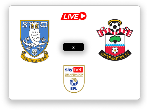 Sheffield Wednesday x Southampton LIVE