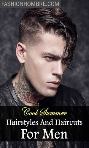 Cool Summer Hairstyles And Haircuts For Men in 2020.jpg