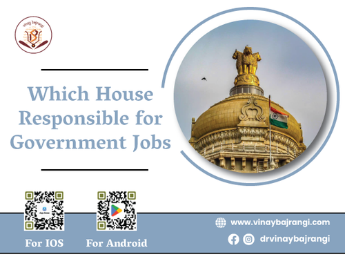 600 450 Which House Responsible for government jobs.png