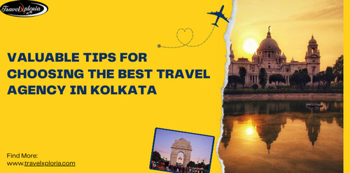 What To Look For When Choosing A Travel Agency In Kolkata.jpg