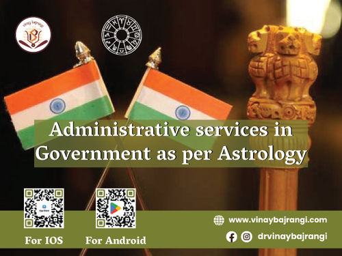 600 450 Administrative services in government as per astrology.png