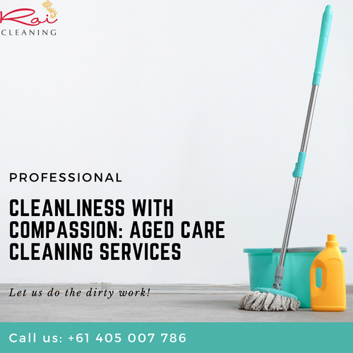 Cleanliness with Compassion Aged Care Cleaning Services.png