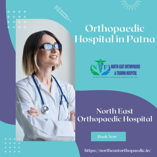 Orthopaedic Hospital in Patna: North East Orthopaedic Hospital.jpg