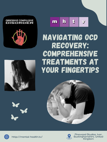 Navigating OCD Recovery Comprehensive Treatments At Your Fingertips.png