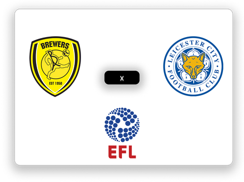 Burton Albion x Leicester City EFL.png