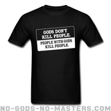 tshirt gods dont kill people people with gods kill people 001006086139[1]
