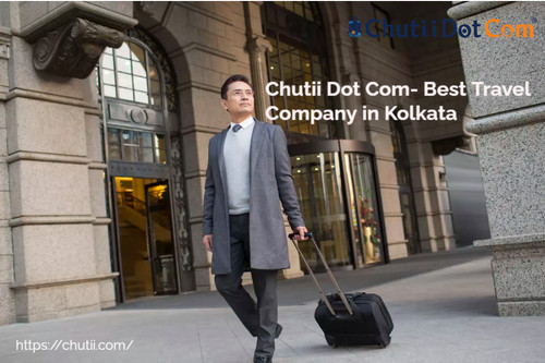 Chutii Dot Com: Top Travel Company in Kolkata.jpg