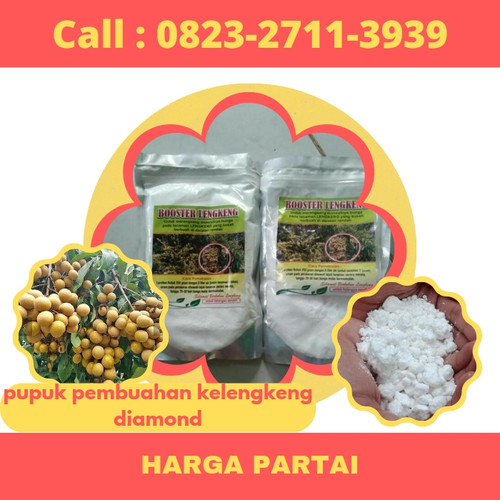 Klik https://wa.me/6282327113939 Pupuk Pembuahan Kelengkeng Diamond, Pupuk Pembuahan Kelengkeng, Pupuk Pembuahan Kelengkeng Normal, Pupuk Pembuahan Kelengkeng Nusantara, Pupuk Pembuahan Kelengkeng Ndeso

PUPUK BOOSTER KELENGKENG adalah pupuk organik nutrisi komplek yang di formulasikan khusus untuk tanaman kelengkeng

BOOSTER KELENGKENG berfungsi untuk merangsang munculnya bunga/bakal buah pada tanaman kelengkeng yang sulit berbuah atau ingin dibuahkan
Cara penggunaan cek dikemasan