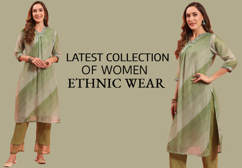 Latest Collection Of Women Ethnic Wear.jpg