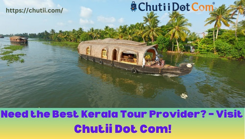 Best Kerala Travel Packages Provider in Kolkata: Chutii Dot Com.jpg