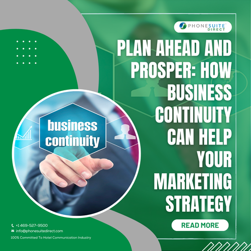Plan Ahead and Prosper How Business Continuity Can Help Your Marketing Strategy.png