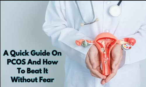 A Quick Guide on PCOS and How to Beat It without Fear.png