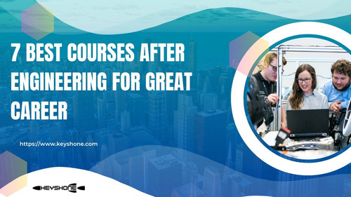 7 Best Courses After Engineering for Great Career.jpg