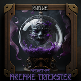 Class Rogue Arcane Trickster