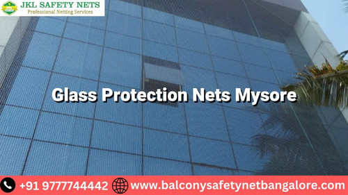 Glass Protection net Mysore.jpg