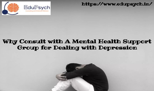 Why Consult with A Mental Health Support Group for Dealing with Depression.jpg