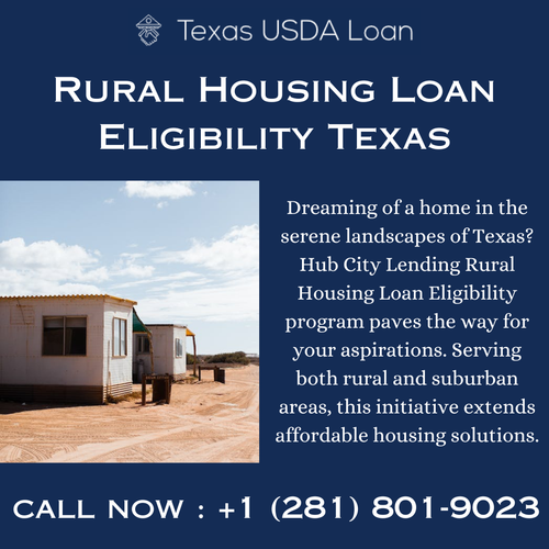 Rural Housing Loan Eligibility Texas.png