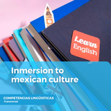 Inmersion to mexican culture