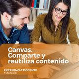 Canvas. Comparte y reutiliza contenido