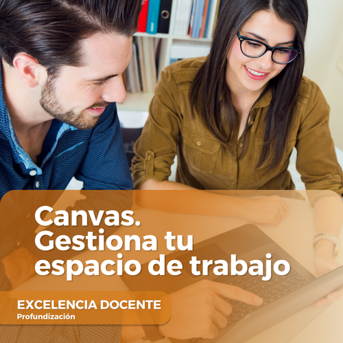 Canvas. Gestiona tu espacio de trabajo
