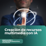 Creación de recursos multimedia con IA
