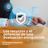 Los recursos y el potencial de una evaluación enriquecida