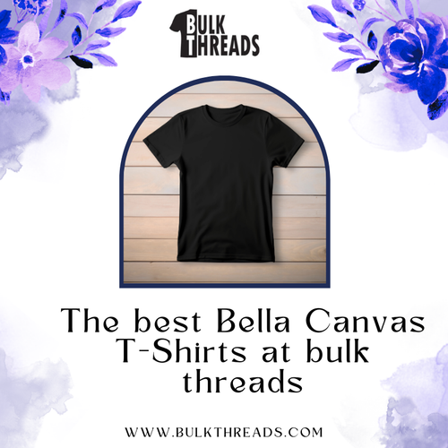 The best Bella Canvas T Shirts at bulk threads