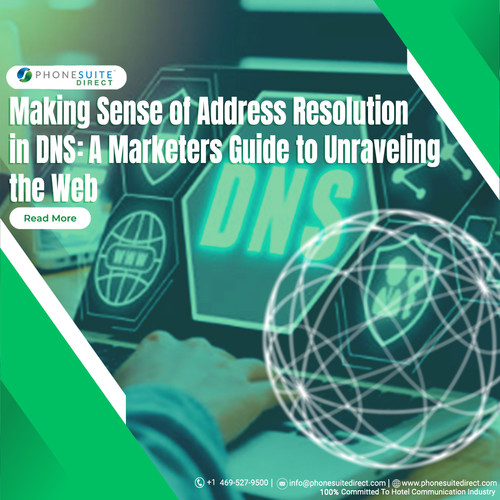 Making Sense of Address Resolution in DNS A Marketers Guide to Unraveling the Web.jpg