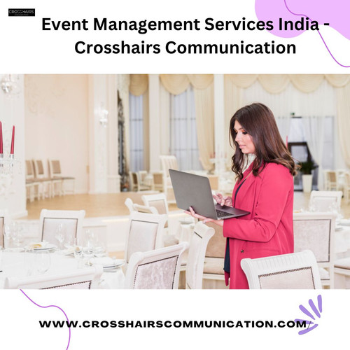 Event Management Services India Crosshairs Communication.jpg