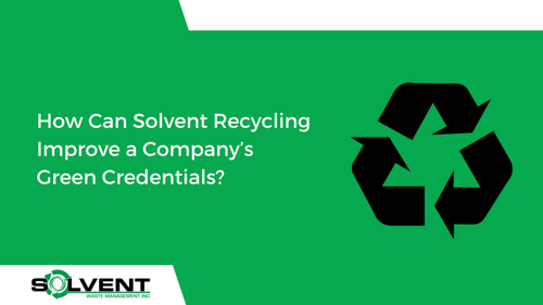 How Can Solvent Recycling Improve a Companys Green Credentials.png