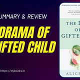 The Drama of the Gifted Child Summary (English)