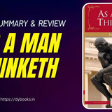 As a Man Thinketh Summary (English)