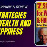 7 Strategies for Wealth and Happiness Summary (English)