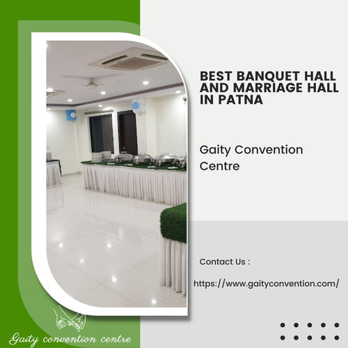 Best Banquet Hall and Marriage Hall in Patna: Gaity Convention Centre.jpg