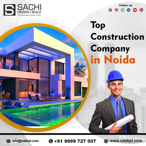 Top Construction Company in Noida SDABPL
