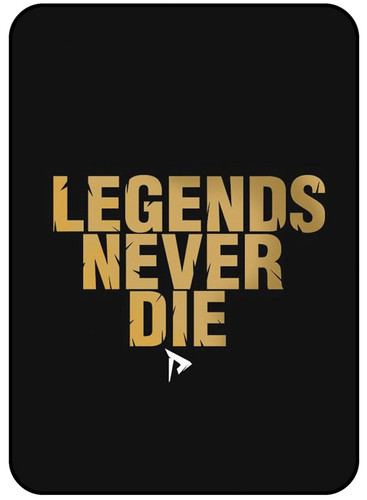 Legened Never Die.jpg