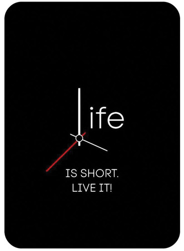 Life Is Short Live It.jpg