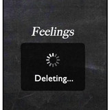 Feelings Deleting