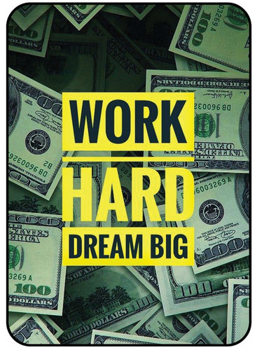 Work Hard Dream Big.jpg