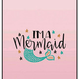 I'M A Mermaid