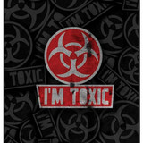 I m Toxic