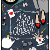 Its Only Dream