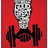 The Only Differene Between Good and Great is One More Rep