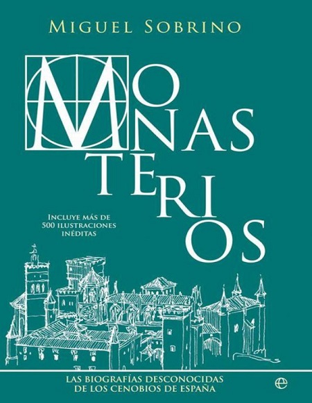Monasterios - Miguel Sobrino (PDF + Epub) [VS]