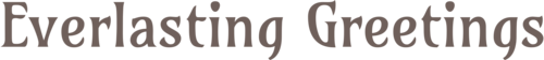 Everlasting-greetings-high-resolution-logo-transparent (2).png
