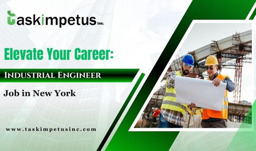 Elevate Your Career: Industrial Engineer Job in New York.jpg