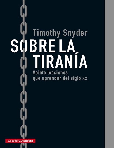 Sobre la tiranía - Timothy Snyder (Multiformato) [VS]