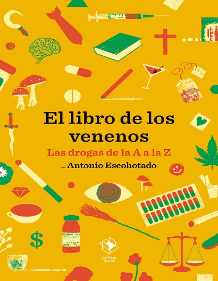 El libro de los venenos - Antonio Escohotado (PDF + Epub) [VS]