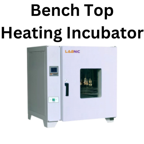 Bench Top Heating Incubator.jpg